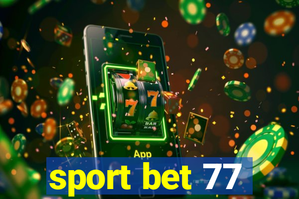 sport bet 77